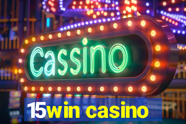 15win casino